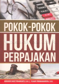 Pokok - pokok Hukum Perpajakan