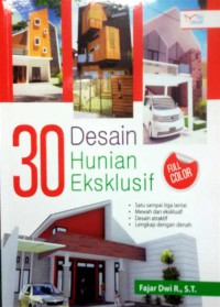 30 Desain Hunian Eksklusif