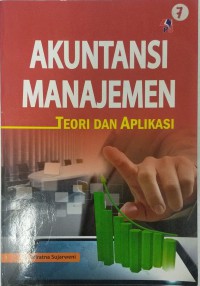 Akuntansi manajemen: teori dan aplikasi