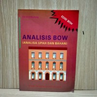 Analisis Bow ( Analisa Upah Dan Bahan )