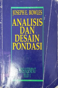 Analisis dan desain pondasi jilid 1