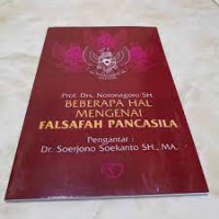 Beberapa Hal Mengenai Falsafah Pancasila