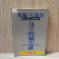 Beton Pratekan (Prestressed Concrete)