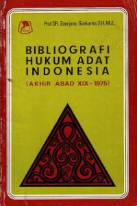 BIBLIOGRAFI HUKUM ADAT INDONESIA