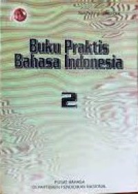 Buku praktis bahasa Indonesia