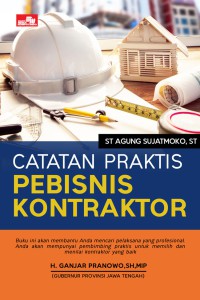 Catatan praktis pebisnis kontraktor