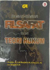 Dasar-dasar filsafat dan teori hukum