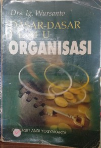 Dasar-dasar ilmu organisasi