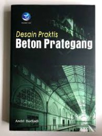 Desain Praktis Beton Prategang