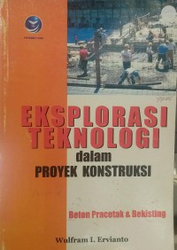 Eksplorasi teknologi dalam proyek konstruksi