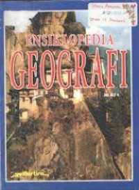 ENSIKLOPEDIA GEOGRAFI JILID 1