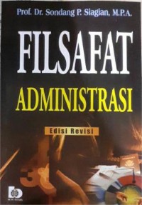 FILSAFAT ADMINISTRASI EDISI REVISI