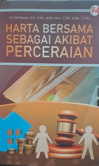 Harta Bersama Sebagai Akibat Perceraian