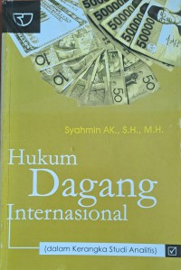 Hukum Dagang Internasional