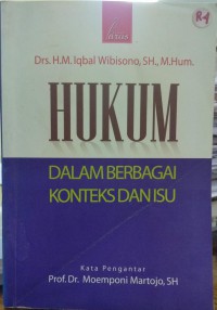 Hukum dalam berbagai konteks dan isu