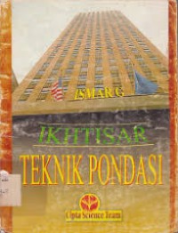 Ikhtisar Teknik Pondasi