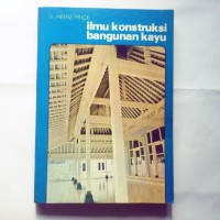 Ilmu Konstruksi Bangunan Kayu