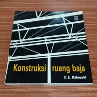 Konstruksi Ruang Baja