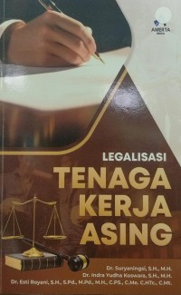 Legalisasi tenaga kerja asing