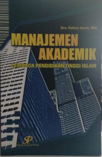 Manajemen akademik lembaga pendidikan tinggi islam