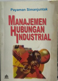 Manajemen hubungan industrial