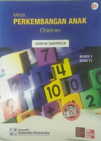 Masa perkembangan anak: children Buku 1