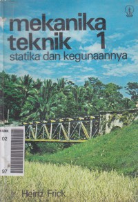 Mekanika Teknik-Statika dan Kegunaanya 1