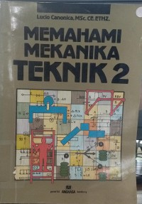 Memahami makanika teknik 2