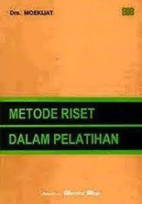 Metode riset dalam pelatihan