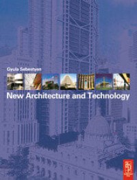 New Architecture And Technology