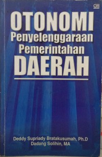 Otonomi penyelenggaraan pemerintahan daerah