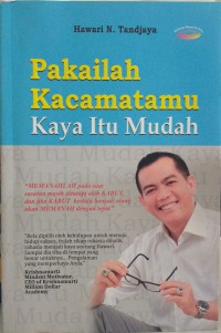 Pakailah kacamatamu: kaya itu mudah