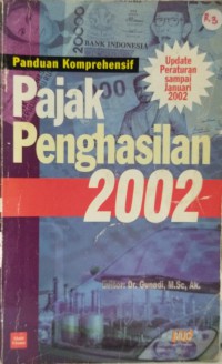 Panduan komprehensif Pajak penghasilan 2002