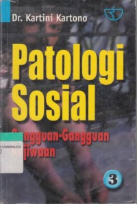 Patologi Sosial Gangguan-Gangguan Kejiwaan