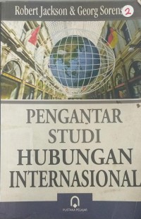 Pengantar studi hubungan internasional