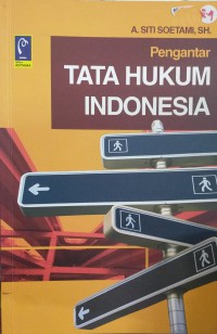 Pengantar tata hukum Indonesia