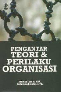 Pengantar Teori & Perilaku Organisasi