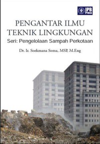 pengantar ilmu teknik lingkungan