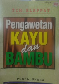 Pengawetan kayu dan bambu