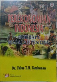 Perekonomian Indonesia: Beberapa masalah penting