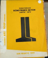 Perhitungan Konstruksi Beton Lantai Satu