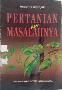 Pertanian dan masalahnya