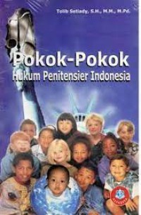 Pokok-Pokok Hukum Penitensier Indonesia