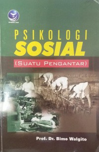 Psikologi sosial: suatu pengantar