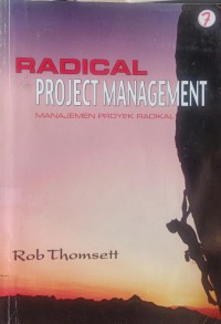 Radical project: Manajement: proyek radikal