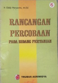 Rancangan percobaan pada bidang pertanian