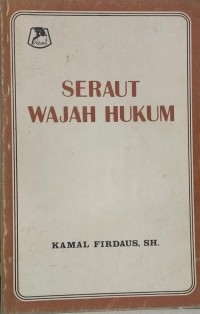 Seraut wajah hukum