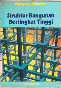 STRUKTUR BANGUNAN BERTINGKAT TINGGI