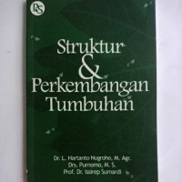 STRUKTUR DAN PERKEMBANGAN TUMBUHAN