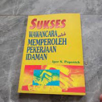 Sukses Wawancara untuk memperoleh pekerjaan idaman